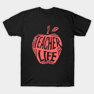 Teacher LIFE T-Shirt